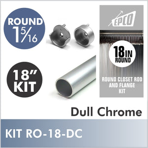 18" Dull Chrome Round 1 5/16 Rod kit