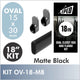 18" Matte Black Oval Rod Kit