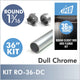 36 Inch Dull Chrome Round 1 5/16 Rod Kit