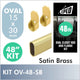 48" Satin Brass Oval Rod Kit