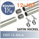 CONNECT Threaded 1 5/16 Round Rod Kit, 12ft, Satin Nickel, Style A