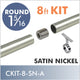 CONNECT Threaded 1 5/16 Round Rod Kit, 8ft, Satin Nickel, Style A