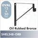 Shelf & Rod Bracket for oval rod, Oil Rubbed Bronze